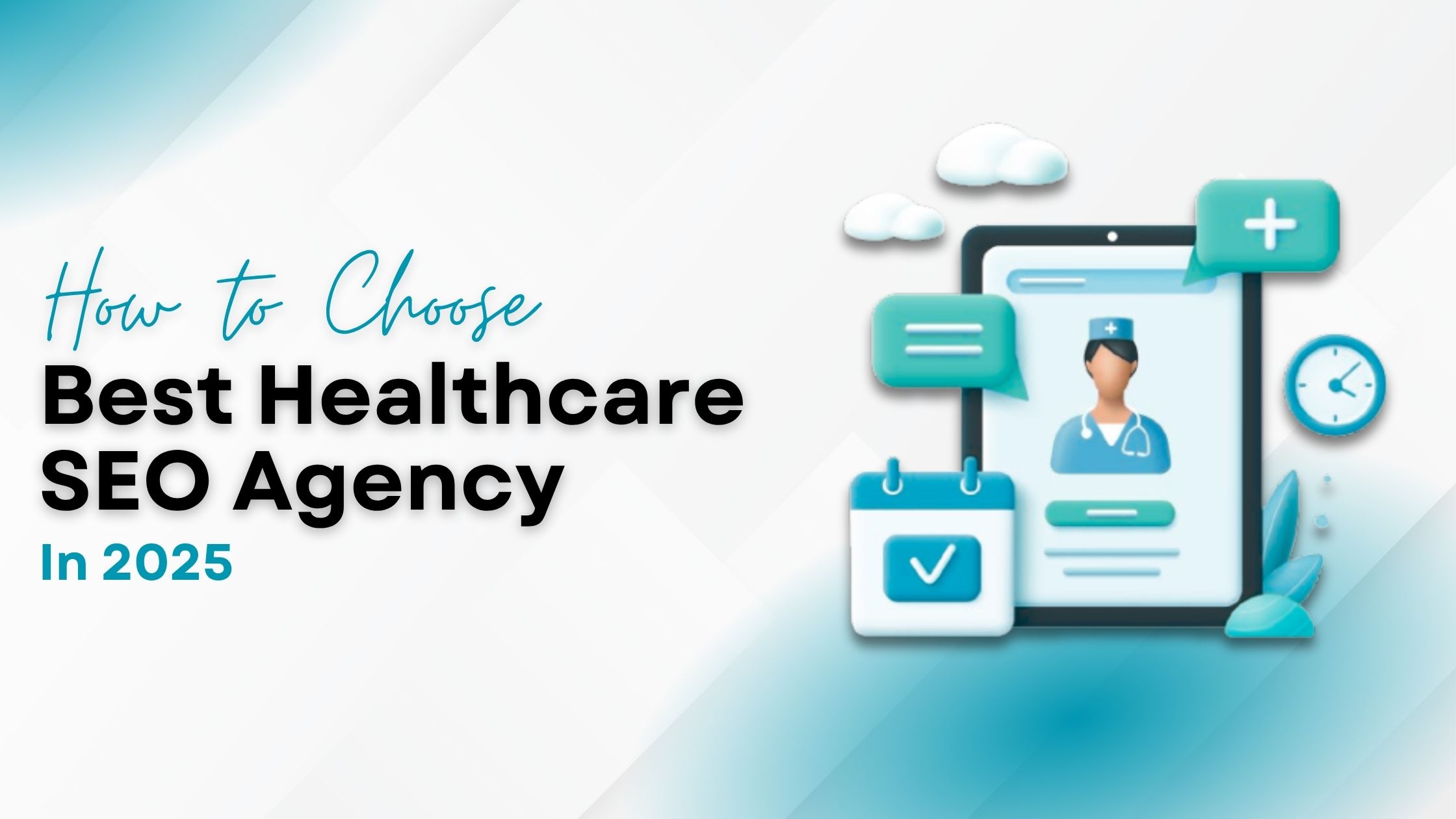 How to Choose the Best Healthcare SEO Agency in 2025