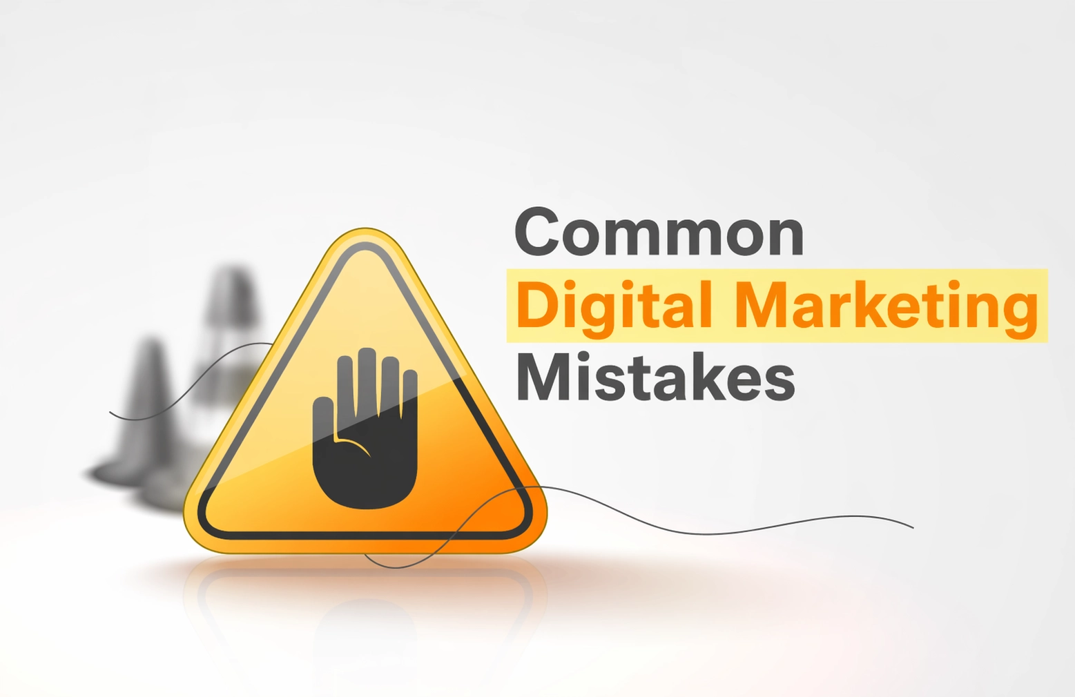 Common Digital Marketing Mistakes