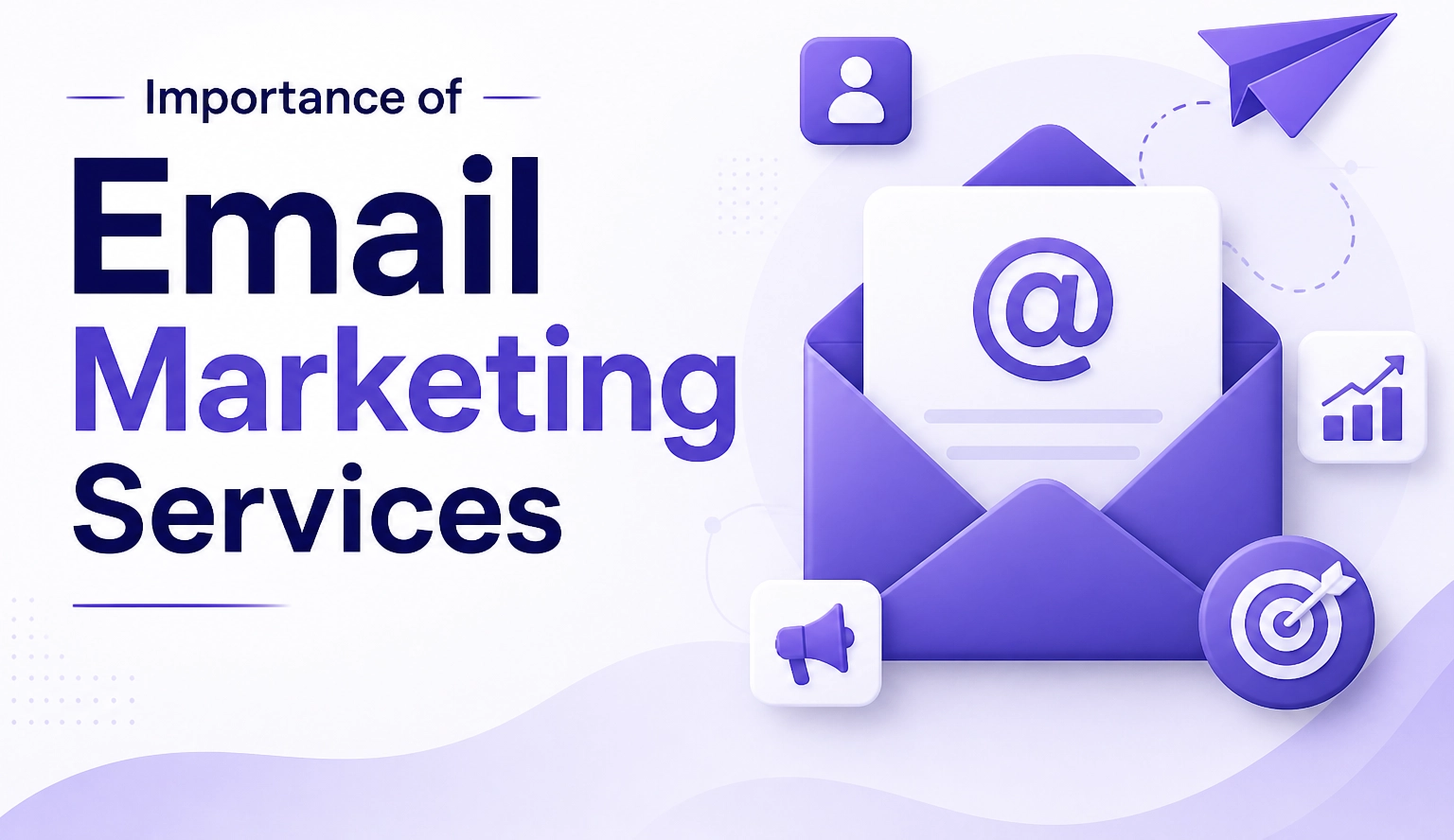 Importance of Email Marketing Services