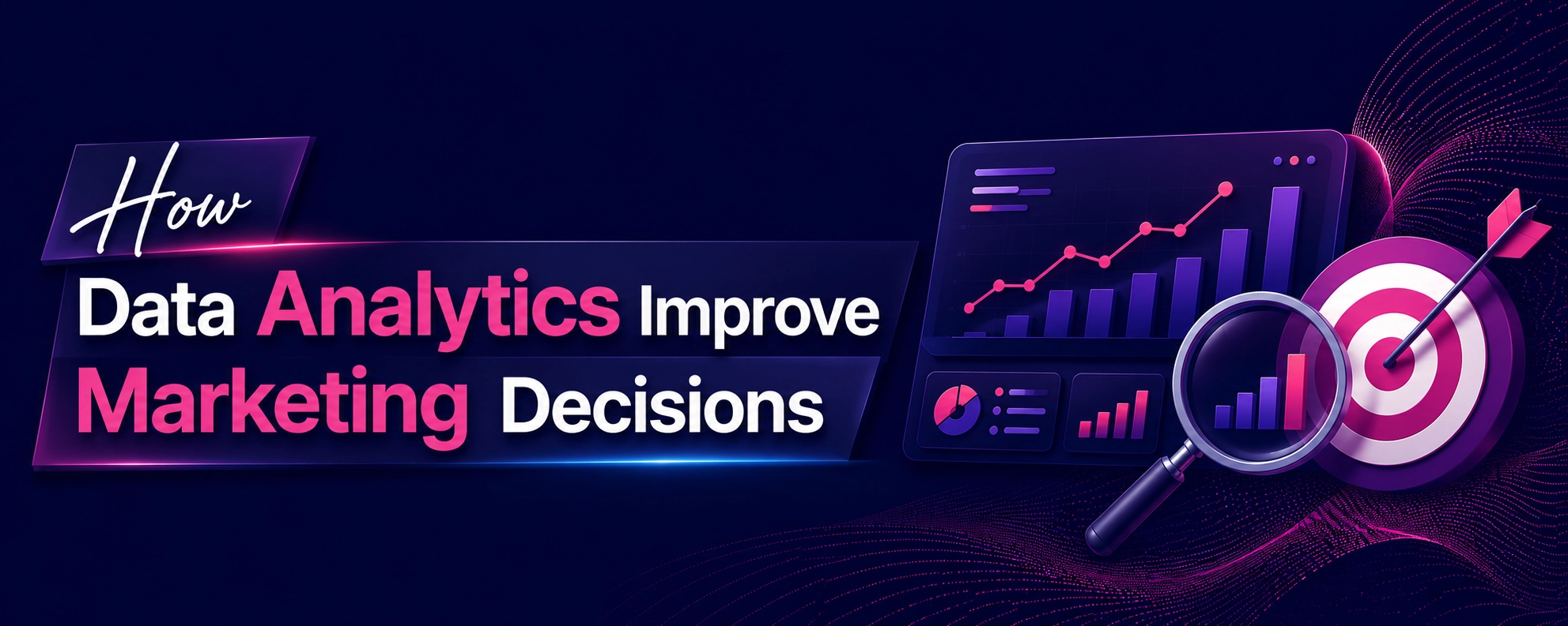How Data Analytics Improves Marketing Decisions